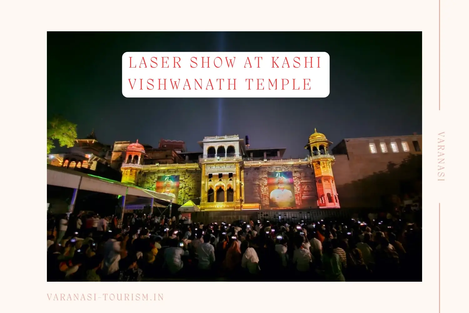 Laser Show at Kashi Vishwanath Temple 