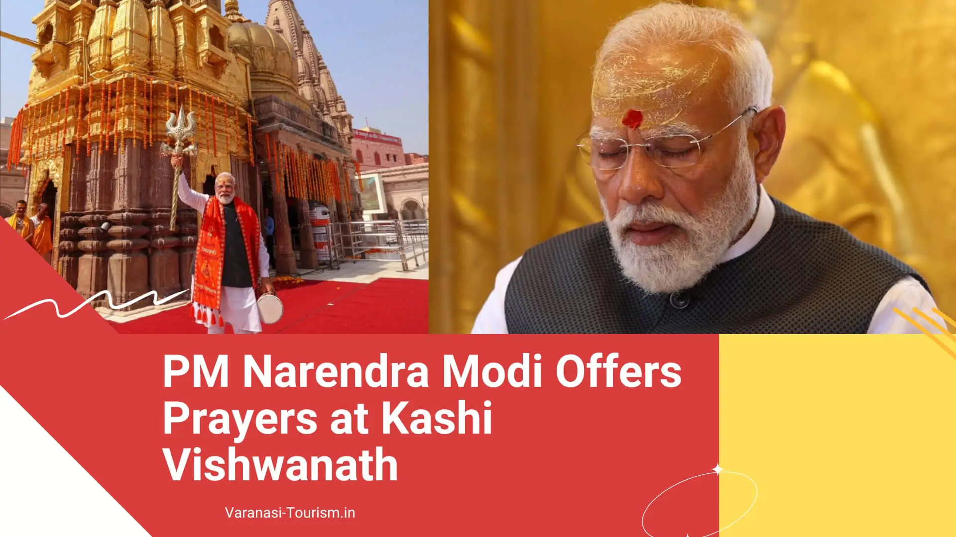 PM Narendra Modi Offers Prayers at Kashi Vishwanath 